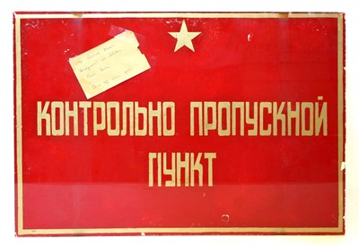 Lot 218 - Russian East Berlin occupation gate sign for...