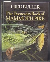 Lot 413 - Buller F. The Domesday book of Mammouth Pike 1979, 1 Vol.